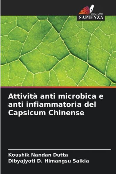 Attività anti microbica e anti infiammatoria del Capsicum Chinense