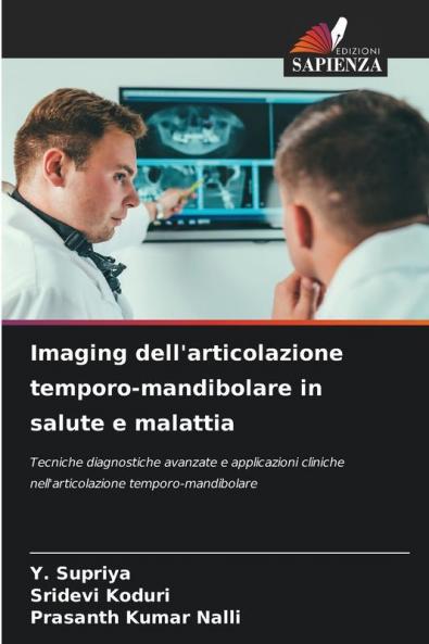 Imaging dell'articolazione temporo-mandibolare in salute e malattia