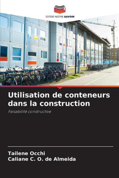 Utilisation de conteneurs dans la construction