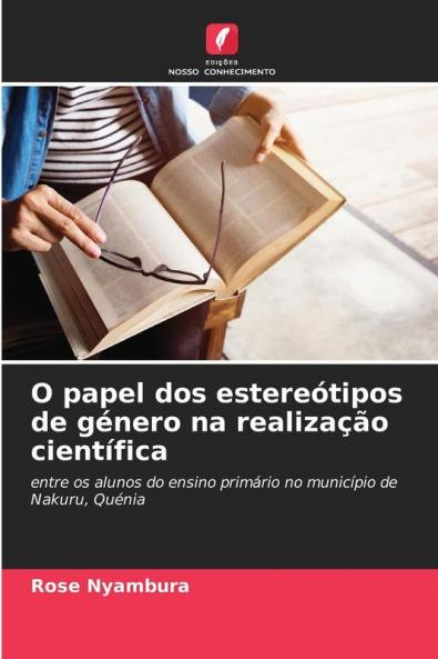 O papel dos estereótipos de género na realização científica