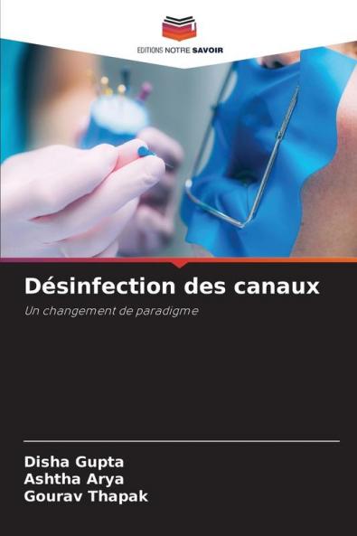 Désinfection des canaux