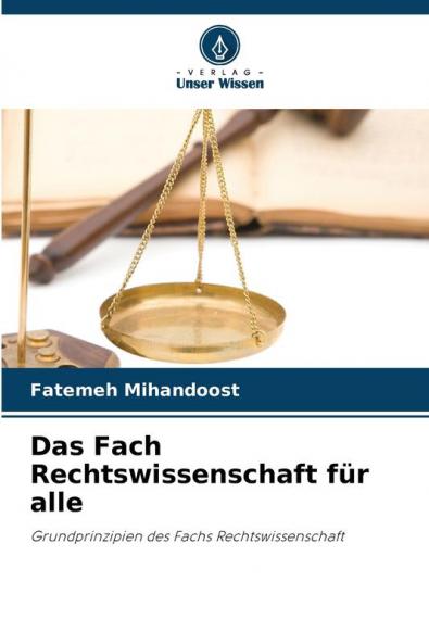 Das Fach Rechtswissenschaft für alle