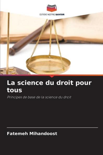 La science du droit pour tous