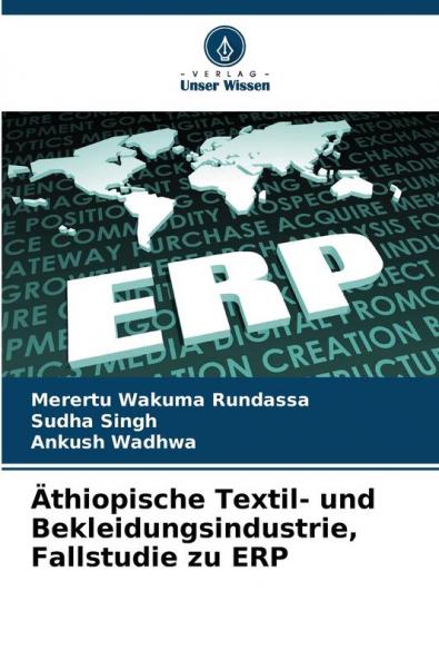 Äthiopische Textil- und Bekleidungsindustrie Fallstudie zu ERP