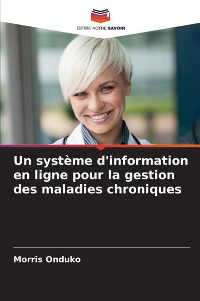 Un système d'information en ligne pour la gestion des maladies chroniques