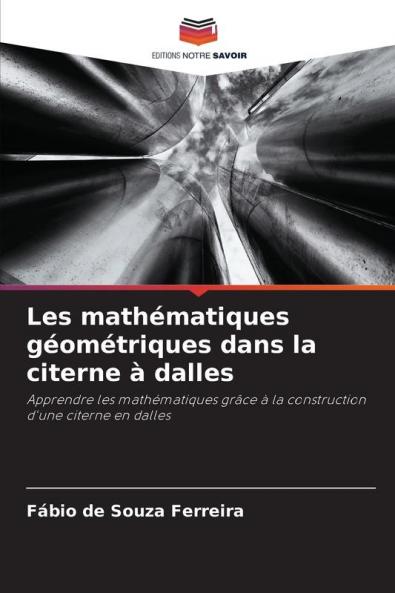 Les mathématiques géométriques dans la citerne à dalles