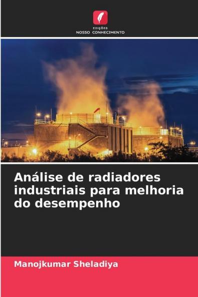 Análise de radiadores industriais para melhoria do desempenho