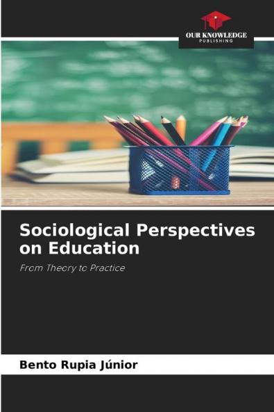 Sociological Perspectives on Education