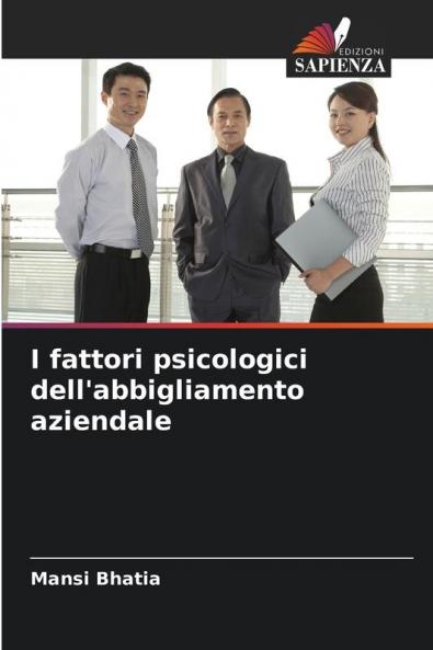 I fattori psicologici dell'abbigliamento aziendale