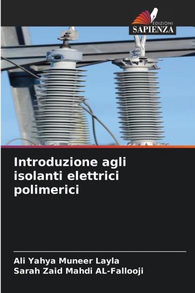 Introduzione agli isolanti elettrici polimerici