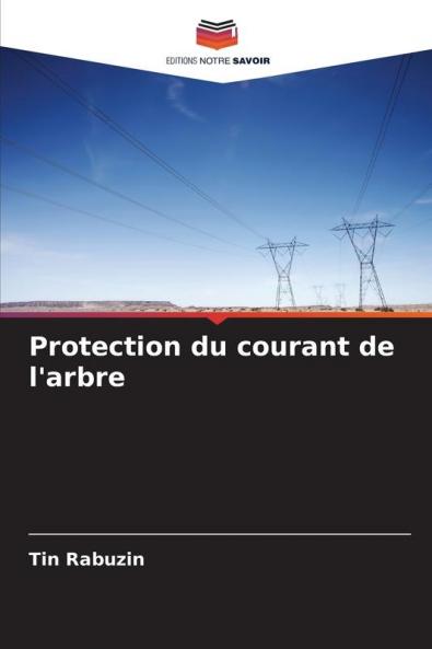 Protection du courant de l'arbre