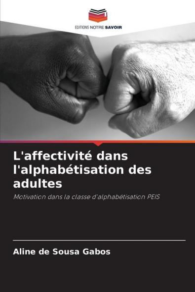 L'affectivité dans l'alphabétisation des adultes