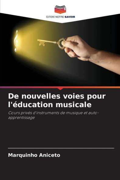 De nouvelles voies pour l'éducation musicale