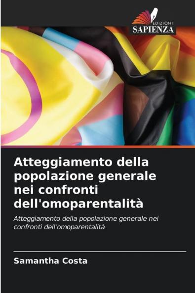 Atteggiamento della popolazione generale nei confronti dell'omoparentalità