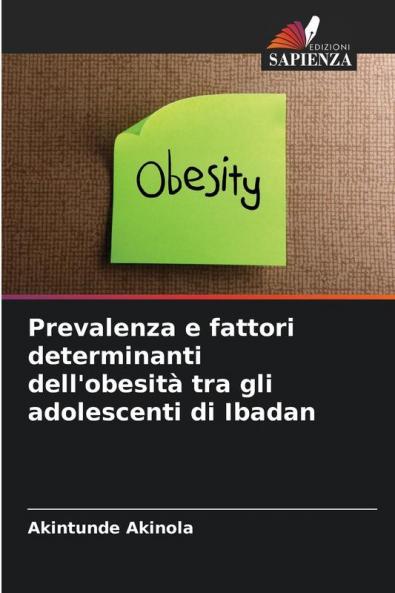 Prevalenza e fattori determinanti dell'obesità tra gli adolescenti di Ibadan