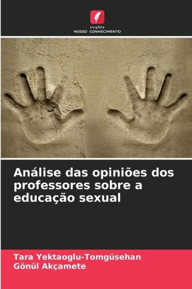 Análise das opiniões dos professores sobre a educação sexual