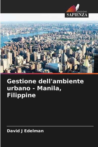Gestione dell'ambiente urbano - Manila Filippine