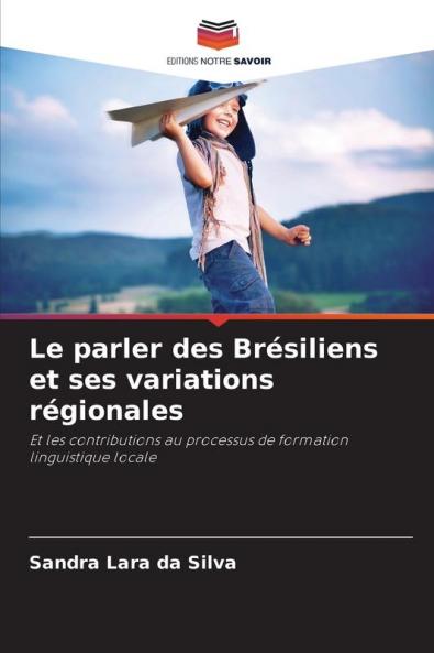 Le parler des Brésiliens et ses variations régionales