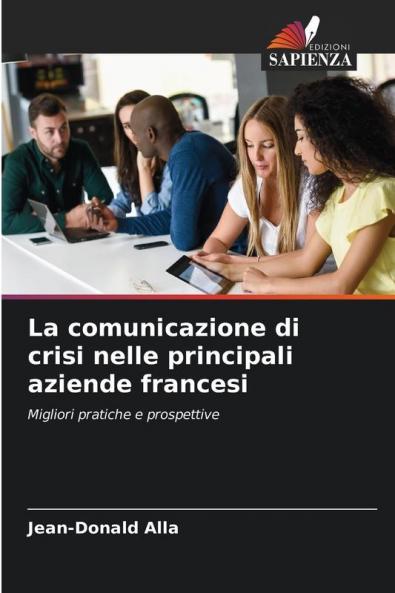 La comunicazione di crisi nelle principali aziende francesi