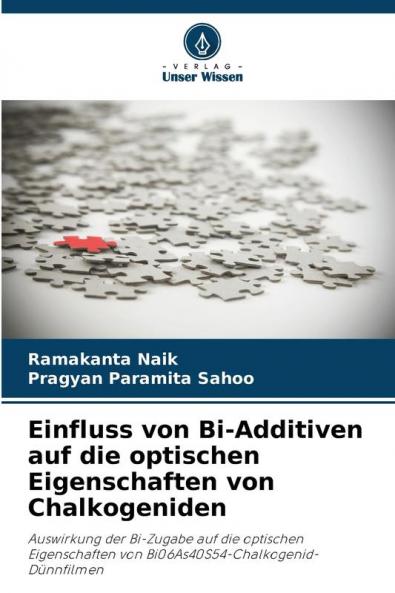 Einfluss von Bi-Additiven auf die optischen Eigenschaften von Chalkogeniden