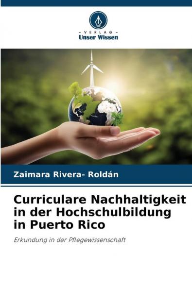 Curriculare Nachhaltigkeit in der Hochschulbildung in Puerto Rico
