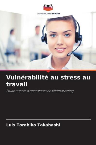 Vulnérabilité au stress au travail