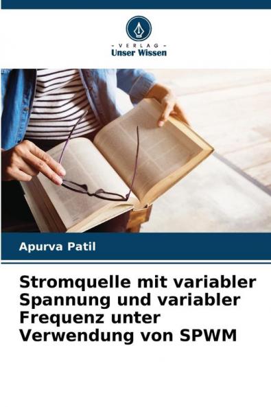 Stromquelle mit variabler Spannung und variabler Frequenz unter Verwendung von SPWM