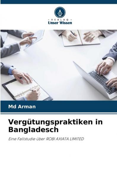 Vergütungspraktiken in Bangladesch