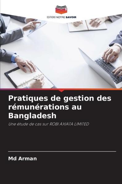 Pratiques de gestion des rémunérations au Bangladesh