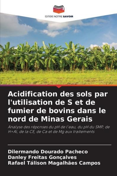 Acidification des sols par l'utilisation de S et de fumier de bovins dans le nord de Minas Gerais