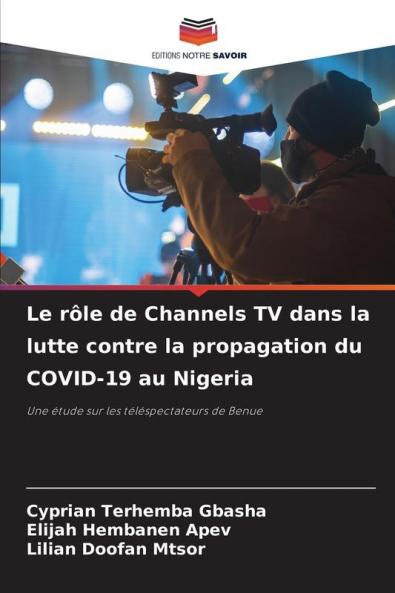 Le rôle de Channels TV dans la lutte contre la propagation du COVID-19 au Nigeria
