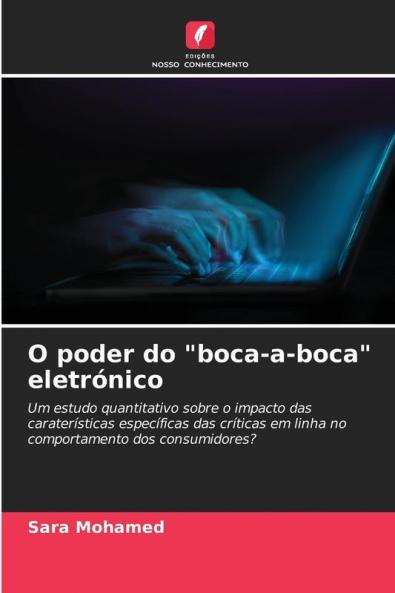 O poder do boca-a-boca eletrónico