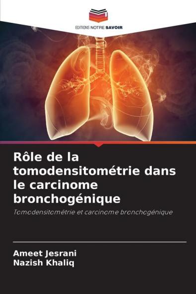 Rôle de la tomodensitométrie dans le carcinome bronchogénique