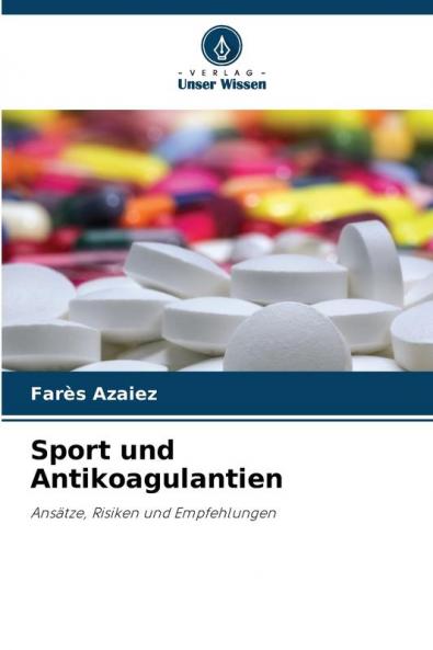 Sport und Antikoagulantien