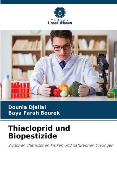 Thiacloprid und Biopestizide