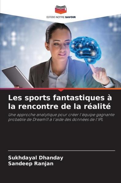 Les sports fantastiques à la rencontre de la réalité