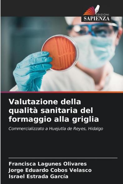 Valutazione della qualità sanitaria del formaggio alla griglia