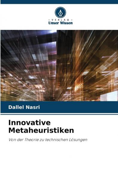 Innovative Metaheuristiken