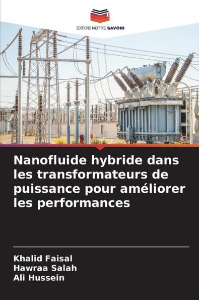 Nanofluide hybride dans les transformateurs de puissance pour améliorer les performances