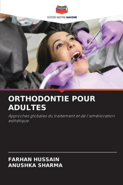 ORTHODONTIE POUR ADULTES