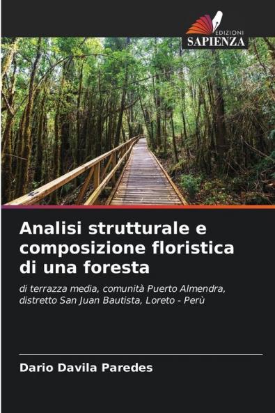 Analisi strutturale e composizione floristica di una foresta