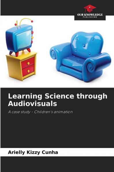 Learning Science through Audiovisuals
