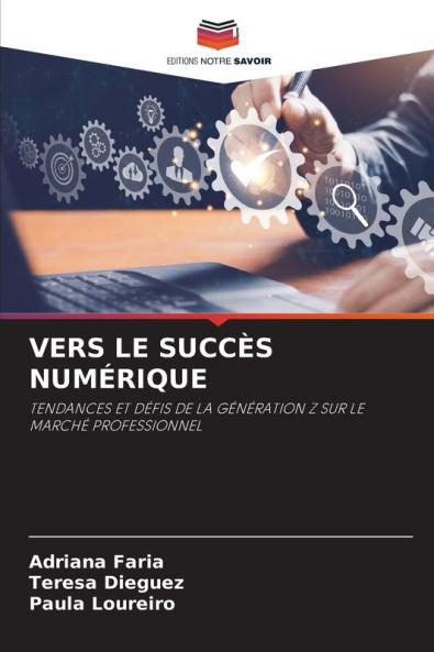 VERS LE SUCCÈS NUMÉRIQUE