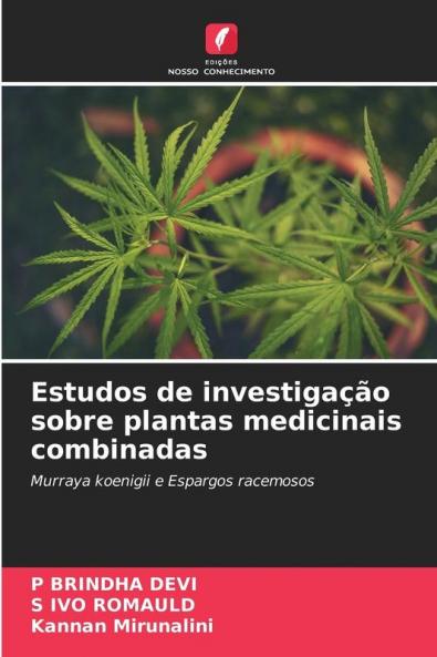 Estudos de investigação sobre plantas medicinais combinadas