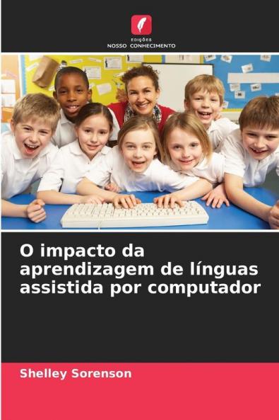 O impacto da aprendizagem de línguas assistida por computador