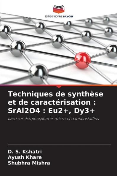 Techniques de synthèse et de caractérisation