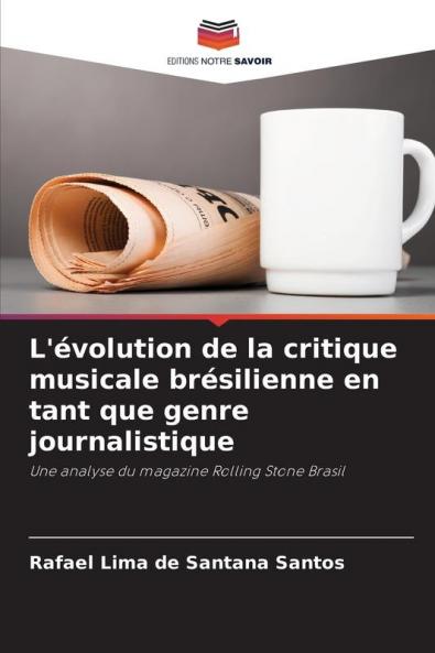 L'évolution de la critique musicale brésilienne en tant que genre journalistique