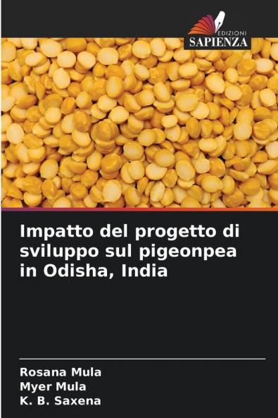 Impatto del progetto di sviluppo sul pigeonpea in Odisha India