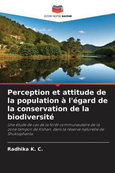 Perception et attitude de la population à l'égard de la conservation de la biodiversité