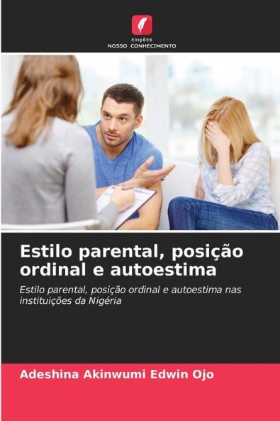 Estilo parental posição ordinal e autoestima